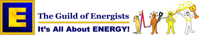 Guild of Energists ~ Home of Modern Energy
